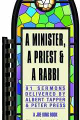 Minister, a Priest, and a Rabbi A Joe King Book cover image
