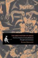 The Early History of Greed The Sin of Avarice in Early Medieval Thought and Literature cover image