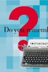 Do You Remember Technology Geeks, Gadgets, and Gizmos cover image