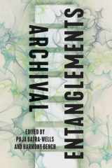 Archival Entanglements (On Possibility: Social Change and the Arts + Humanities) cover image