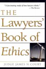 The Lawyers' Book of Ethics cover image