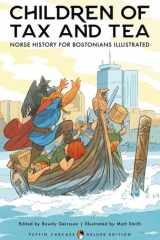 Children of Tax and Tea: Norse History for Bostonians Illustrated cover image