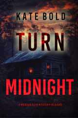 Turn Midnight (A Morgan Reid FBI Suspense Thriller—Book Twelve) cover image