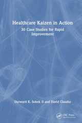 Healthcare Kaizen in Action: 30 Case Studies for Rapid Improvement cover image