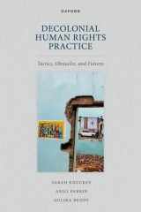 Decolonial Human Rights Practice: Tactics, Obstacles, and Futures cover image