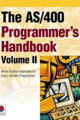 The AS/400 Programmer's Handbook More Toolbox Examples for Every AS/400 Programmer cover image