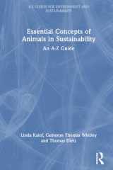 Essential Concepts of Animals in Sustainability: An A-Z Guide (A-Z Guides for Environment and Sustainability) cover image