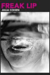 Freak Lip: Essays of the Unsaid (Volume 5) (Innovative Prose) cover image