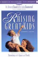 Raising Great Kids for Parents of Preschoolers A Comprehensive Guide to Parenting with Grace and Truth cover image