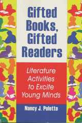 Gifted Books, Gifted Readers Literature Activities to Excite Young Minds cover image