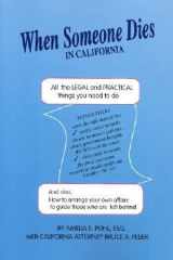 When Someone Dies in California All the Legal and Practical Things You Need to Do cover image