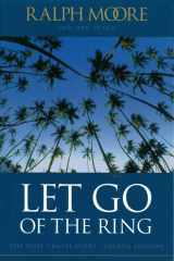 Let Go of the Ring The Hope Chapel Story cover image