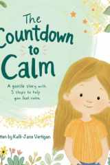 The Countdown To Calm: A gentle story with 5 steps to help you feel calm cover image