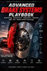 Advanced Brake Systems Playbook: Engineering, Performance, Diagnostics, Upgrades, ABS, ESP, and Modern Brake Technology cover image