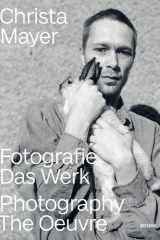 Christa Mayer: Photography.The Oeuvre cover image