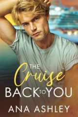 The Cruise Back to You cover image