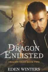 Dragon Enlisted (Dragon Heirs) cover image