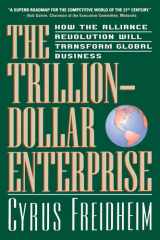 The Trillion-dollar Enterprise how The Alliance Revolution Will Transform Global Business cover image
