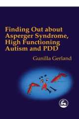 Finding Out About Asperger Syndrome, High-Functioning Autism and Pdd cover image
