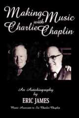 Making Music with Charlie Chaplin cover image