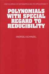 Polynomials with Special Regard to Reducibility cover image