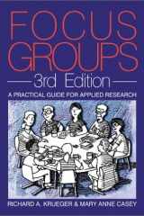 Focus Groups: A Practical Guide for Applied Research cover image