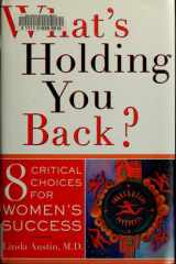 What's Holding You Back 8 Critical Choices For Women's Success cover image