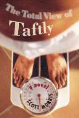 The Total View of Taftly: A Novel cover image