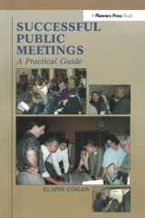 Successful Public Meetings, 2nd ed.: A Practical Guide cover image