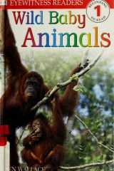 DK Readers: Wild Baby Animals (Level 1: Beginning to Read) cover image