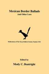 Mexican Border Ballads and Other Lore cover image