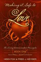 Making It Safe to Love cover image