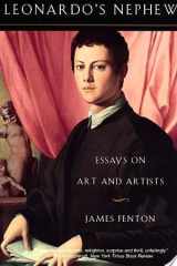 Leonardo's Nephew Essays on Art and Artists cover image