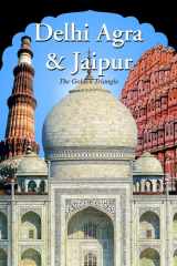 Delhi Agra Jaipur - The Golden Triangle cover image