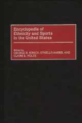 Encyclopedia of Ethnicity and Sports in the United States cover image