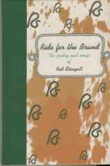 Ride for the Brand: The Poetry and Songs of Red Steagall cover image