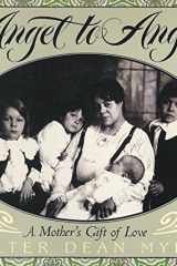 Angel to Angel A Mother's Gift of Love cover image