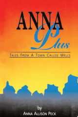 Anna Plus Tales from a Town Called Wells cover image