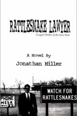 Rattlesnake Lawyer A Legal Thriller of the New West cover image