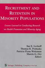 Recruitment and Retention in Minority Populations Lessons Learned in Conducting Research on Health Promotion and Minority Aging cover image