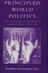 Principled World Politics The Challenge of Normative International Relations cover image