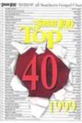 The Singing News Magazine Top 40 1999 cover image