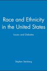 Race and Ethnicity in the United States Issues and Debates cover image