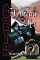 Abortion And the Sanctity of Human Life cover image