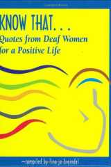 Know That... Quotes from Deaf Women for a Positive Life cover image