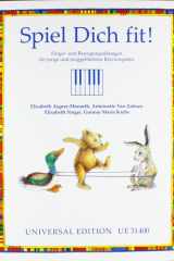Spiel Dich Fit ! Neue Ideen Zum Spielerischen Umgang Mit Elementarer Klaviertechnik. Für Klavier. cover image