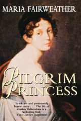 Pilgrim Princess: A Life of Princess Volkonsky cover image
