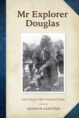 Mr Explorer Douglas: John Pascoe's New Zealand Classic cover image