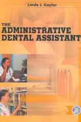 The Administrative Dental Assistant (Book with CD-ROM) cover image
