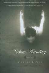 Celeste Ascending A Novel cover image